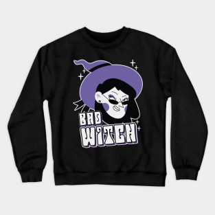 bad witch Crewneck Sweatshirt